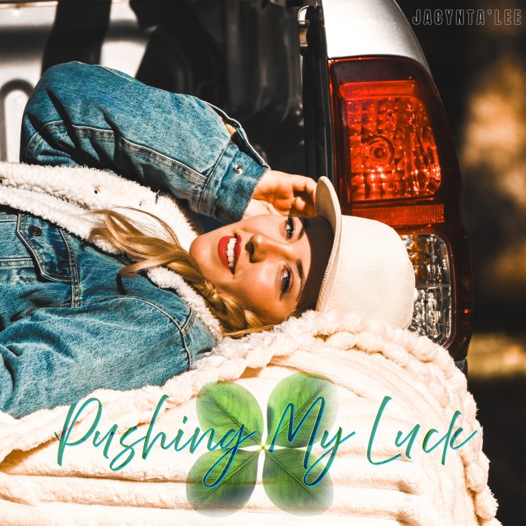 Jacynta'lee - Pushing My Luck - Cover Artwork
